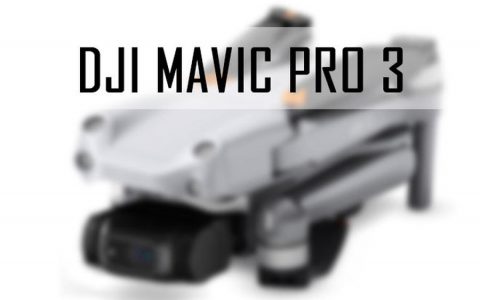 可能會用M4/3傳感器？（大疆Mavic Pro3最新消息）